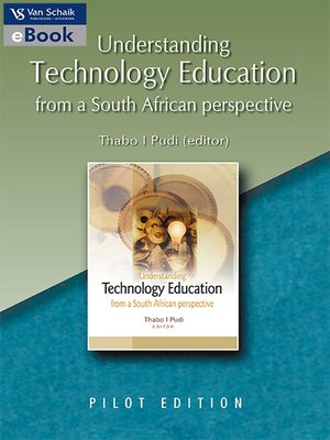 cover image of Understanding Technology Education From a South African Perspective